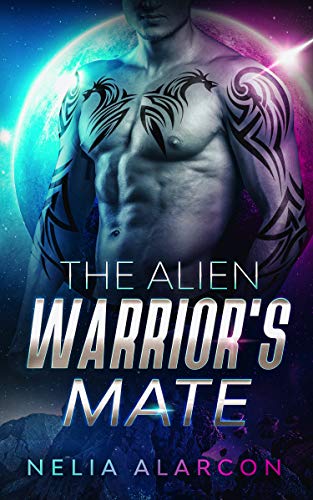 The Alien Warrior's Mate (Plutonian Warriors Book 1) on Kindle