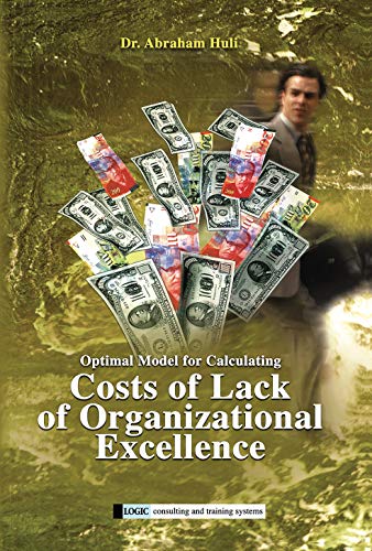 Optimal Model for Calculating Cost of Lack of Organizational Excellence on Kindle