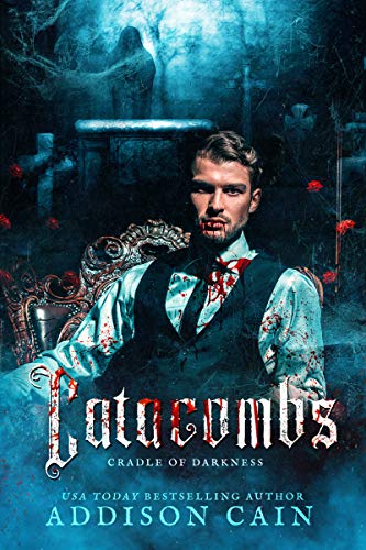 Catacombs (Cradle of Darkness) on Kindle