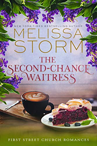 The Second-Chance Waitress (First Street Church Romances Book 2) on Kindle