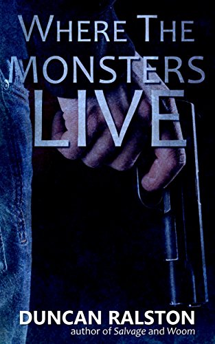 Where the Monsters Live on Kindle