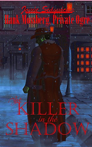 Murder in the Boughs (Hank Mossberg, Private Ogre Book 1) on Kindle