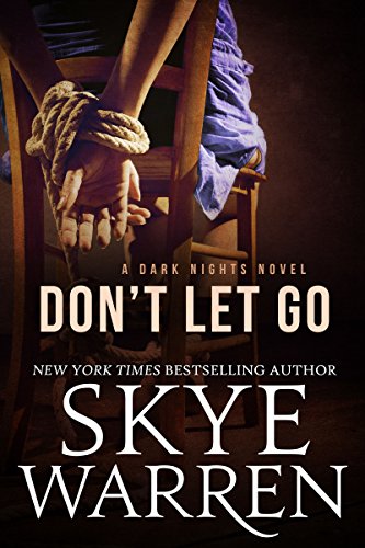 Don't Let Go (Dark Nights Book 2) on Kindle
