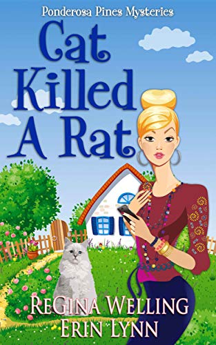 Cat Killed A Rat (A Ponderosa Pines Cozy Mystery Book 1) on Kindle