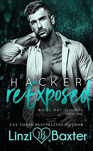 Hacker Reexposed (White Hat Security Book 1) on Kindle