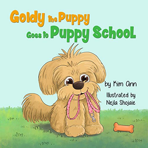Goldy the Puppy Goes to Puppy School (Goldy the Puppy Book 2) on Kindle