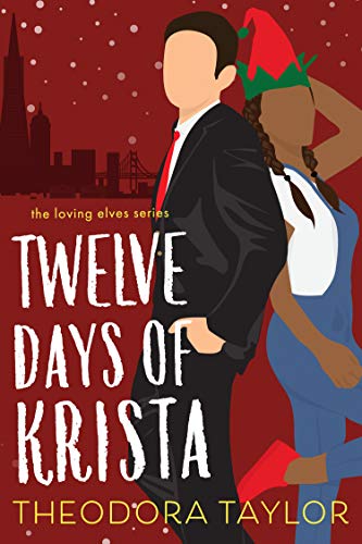 Twelve Days of Krista: 50 Loving States, California on Kindle
