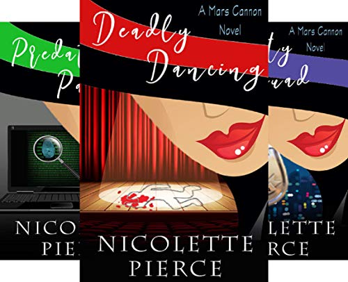 Deadly Dancing (Mars Cannon Book 1) on Kindle
