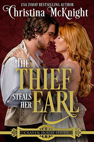 The Thief Steals Her Earl (Craven House Series Book 1) on Kindle