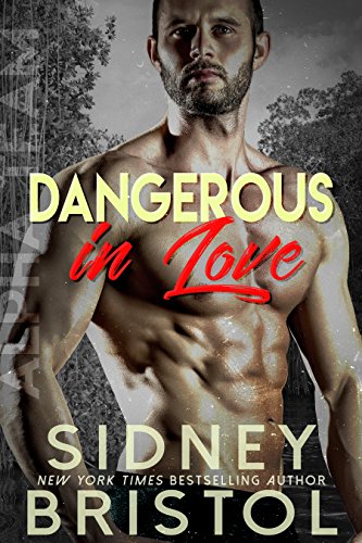 Dangerous in Love (Aegis Group Alpha Team Book 1) on Kindle