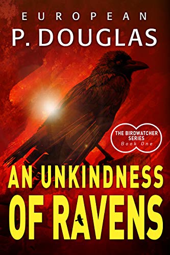 An Unkindness of Ravens (The Birdwatcher Series Book 1) on Kindle
