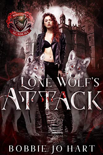 Lone Wolf's Attack (Wolf Point Academy Book 1) on Kindle