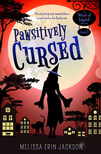 Pawsitively Poisonous (A Witch of Edgehill Mystery Book 1) on Kindle