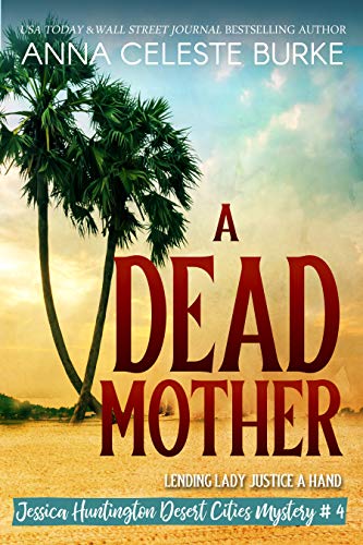 A Dead Husband (Jessica Huntington Desert Cities Mystery Book 1) on Kindle