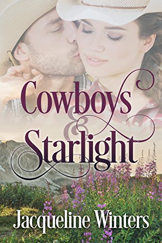 Cowboys & Starlight (Starlight Cowboys Book 1) on Kindle