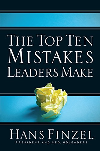 The Top Ten Mistakes Leaders Make on Kindle