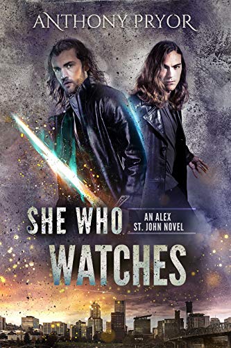 She Who Watches (An Alex St. John Novel) on Kindle