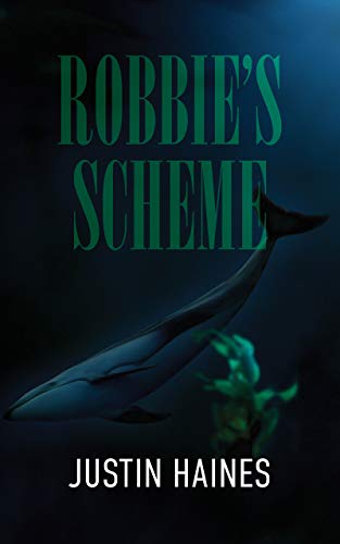 Robbie's Scheme (Maya Morrison Thriller Book 1) on Kindle