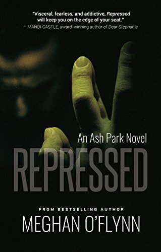 Repressed: An Ash Park Novel (Volume 3) on Kindle