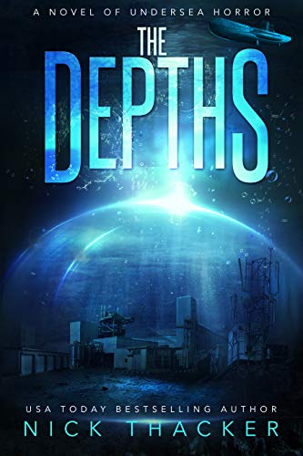 The Depths: A Novel of Undersea Horror on Kindle