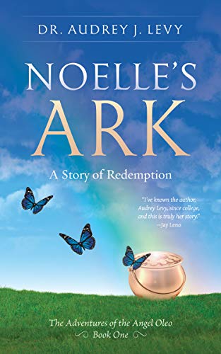 Noelle's Ark: A Story of Redemption on Kindle