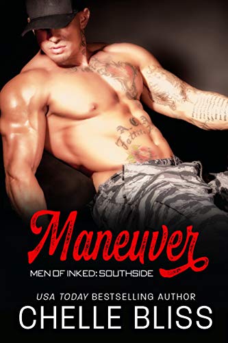 Maneuver (Men of Inked: Southside Book 1) on Kindle