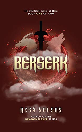 Berserk (Dragon Seed Series Book 1) on Kindle