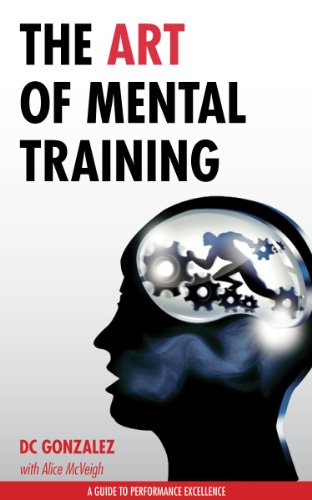 The Art of Mental Training - A Guide to Performance Excellence on Kindle