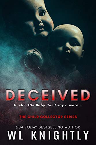 Deceived (The Child Collector Series Book 1) on Kindle