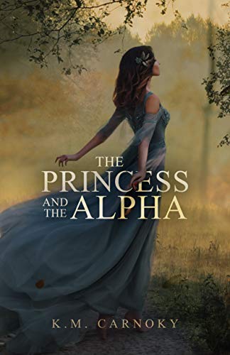 The Princess and the Alpha on Kindle