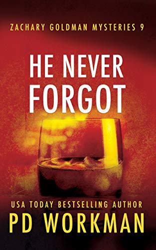 He Never Forgot (Zachary Goldman Mysteries Book 9) on Kindle