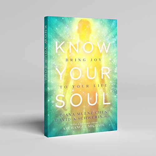 Know Your Soul: Bring Joy to Your Life on Kindle