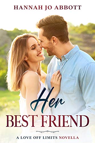 Her Best Friend (Love Off Limits) on Kindle