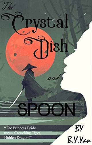 The Crystal Dish and Spoon (The Sceptre of Destiny Series Book 1) on Kindle