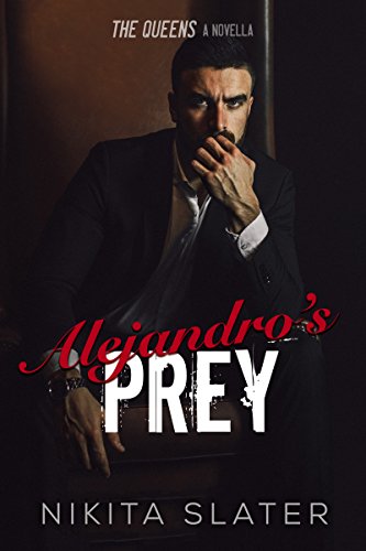 Alejandro's Prey (The Queens) on Kindle