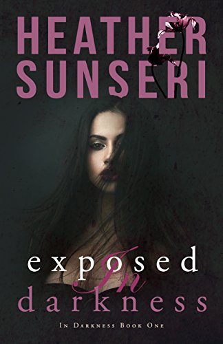 Exposed in Darkness (In Darkness Book 1) on Kindle