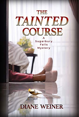 A Deadly Course (Sugarbury Falls Mysteries Book 1) on Kindle