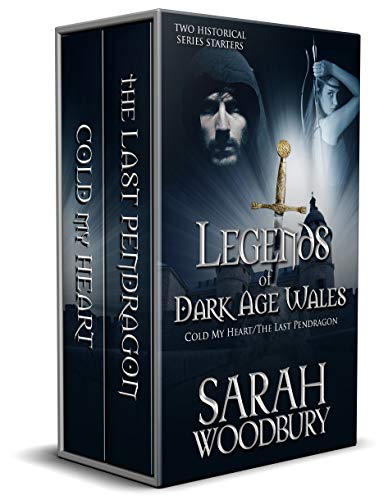 Legends of Dark Age Wales Box Set: Cold My Heart and The Last Pendragon on Kindle