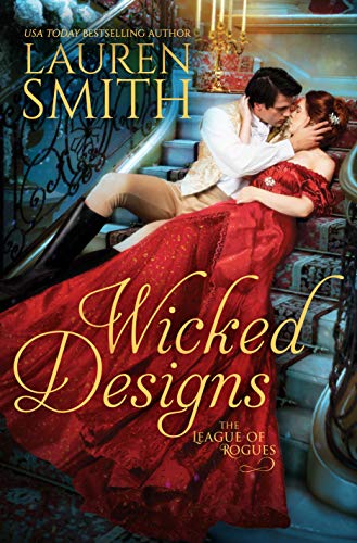 Wicked Designs (The League of Rogues Book 1) on Kindle