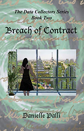 Breach of Contract (The Data Collectors Book 2) on Kindle