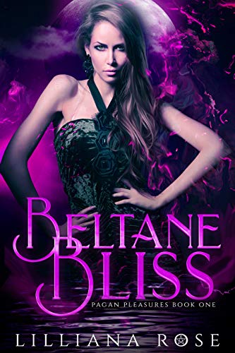 Beltane Bliss (Pagan Pleasures Book 1) on Kindle