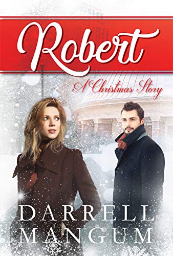 Robert: A Christmas Story on Kindle