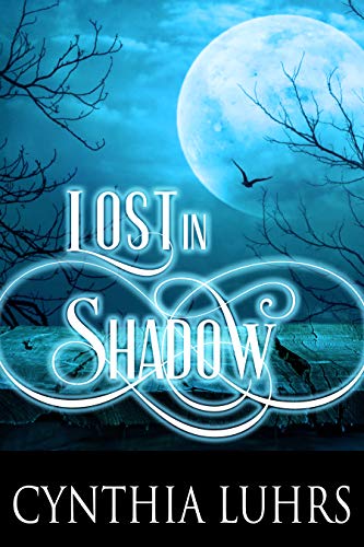 Lost in Shadow (Shadow Walkers Immortal Warriors Paranormal Romance Book 1) on Kindle