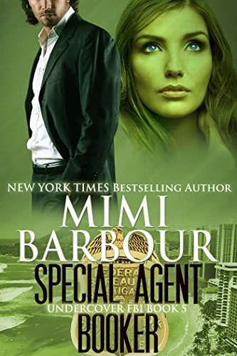 Special Agent Booker (Undercover FBI Book 5) on Kindle