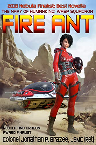 Fire Ant (The Navy of Humankind: Wasp Squadron Book 1) on Kindle