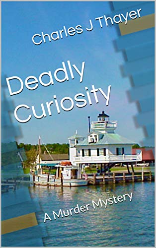 Deadly Curiosity (Paradox Murder Mystery Book 3) on Kindle