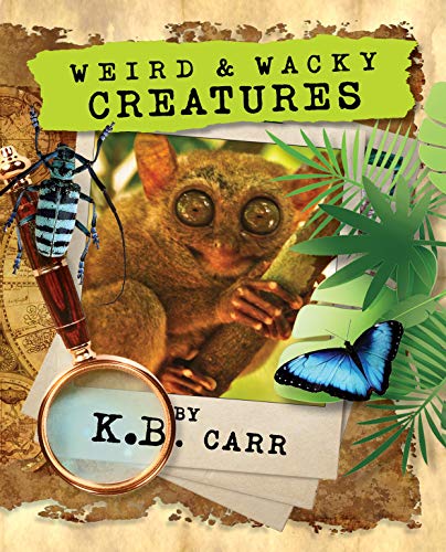 Weird & Wacky Creatures on Kindle
