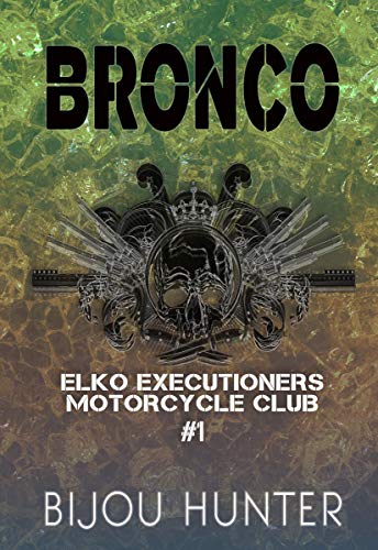 Bronco (EEMC Book 1) on Kindle