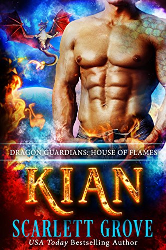 Kian: House of Flames (Dragon Guardians Book 1) on Kindle