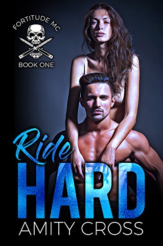 Ride Hard (Fortitude MC Book 1) on Kindle